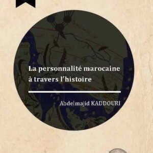 couverture La Personnalité marocaine à travers l_'histoire