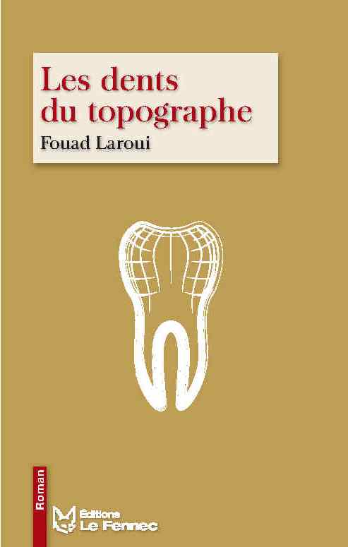 Laroui - Les dents du topographe_